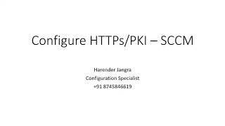 Configure HTTPs PKI Infra SCCM Part1 Harender Jangra