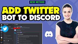 How to add twitter bot to discord 2025 | Discord twitter bot Setup