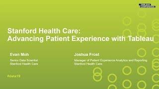Stanford Health Care: Advancing Patient Experience with Tableau