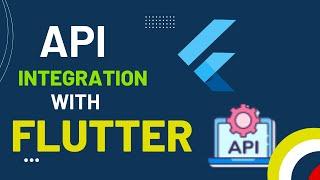 API integration with flutter