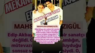 MAHSUN KIRMIZIGÜL O SADECE BİR ADAM DEĞİLDİ ERDEMİN ADAMLIĞIN HALKINA DUYDUĞU SONSUZ SEVGİNİN SİMGES