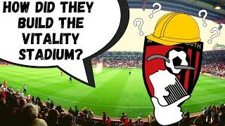 Why Is The Vitality Stadium SO SMALL?!?