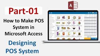 How to Make POS in Microsoft Access Part 01 | Designing POS System