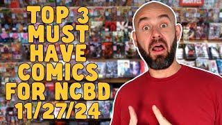 Must Have Comic Books for #NCBD 11/27/24