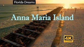 Florida Dreams - Anna Maria Island, FL