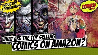 A look at the top selling comics as reported by Amazon