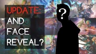 Important Update and a Face Reveal?
