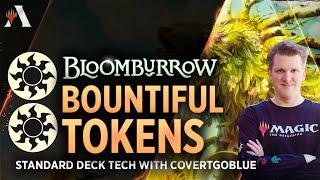 BLOOMBURROW - Bountiful Tokens | Standard Deck Tech with CovertGoBlue