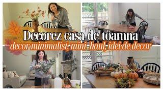 VLOG | Decorez casa de toamna | Un decor minimalist si simplu