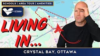 Living in Crystal Bay Ottawa