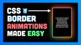 How to easily Animate Borders in CSS