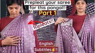 (Part 1)Prepleat your saree for this pongal | How to prepleat the silksaree with measurements |