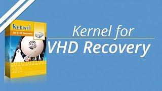 Recover your #VHD/#VHDX Data Conveniently Using #Kernel for #VHDRecovery