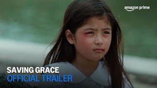 Saving Grace | Official Trailer | Amazon Prime