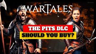 FIRST LOOK At Wartales DLC The Pits! Should You Buy?