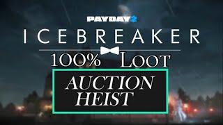 PAYDAY 2:  Shacklethorne Auction  All Loot  Solo Stealth  [Death Sentence]  [PC]