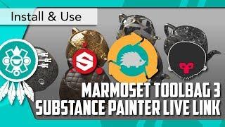 [MARMOSET TOOLBAG 3] SUBSTANCE PAINTER Live Link Installation and Use Guide