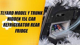 Tlyard Model Y Trunk Hidden 15L Car Refrigerator Rear Fridge