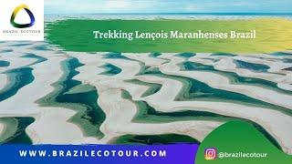 Trekking Lençois Maranhenses Brazil