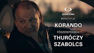 Bemutatjuk: Korando | Főszerepekben: Thuróczy Szabolcs