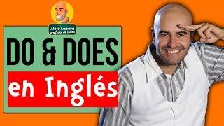 Ejemplos para entender el DO y DOES en INGLÉS // Alejo Lopera