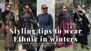 HOW TO STYLE ETHNIC OUTFITS IN WINTERS | STYLING TIPS