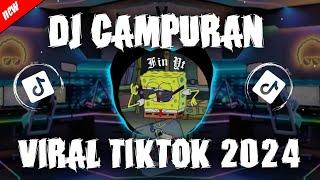 DJ CAMPURAN VIRAL TIKTOK TERBARU 2024 FULL BASS SLOW MELODY JEDAG JEDUG