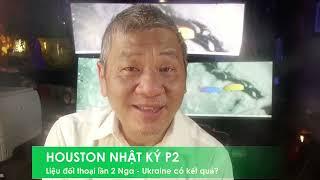 HOUSTON NHẬT KÝ P2 2/6/2025