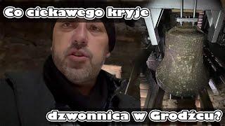 Co ciekawego kryje dzwonnica w Będzinie-Grodźcu?
