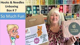 Hooks and Needles Box # 7 UNBOXING!!  Let's Take a Look!!