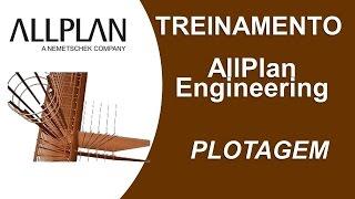 Treinamento AllPlan Engineering - Plotagem