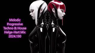 Melodic Progressive Techno & House Helge Hart Mix 2024 190