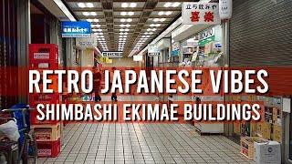 Retro Japanese Vibes: Shimbashi Ekimae Buildings (Built 1966) | JAPAN WALKING TOURS