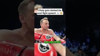 Vitaly gets denied his post fight speech #vitaly  #vitalyclips  #modeen  #kickclips