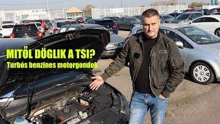 Mitől döglik a TSI? Turbós benzines motorgondok...