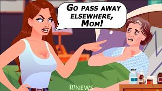 Go pass away elsewhere, Mom!