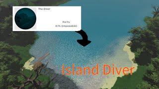 How to get Island diver: Isle