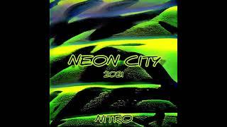 N1TRO - NEON CITY