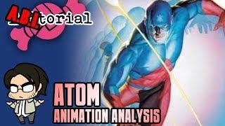 A.B.I.torial 14-D: ATOM - The Man Who Refuses To Animate