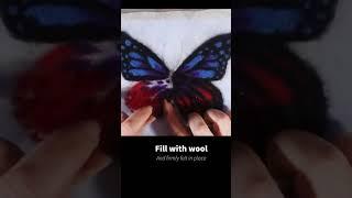 A MAGICAL Butterfly needle felted