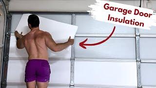 How to Insulate Your Garage Door in 2 Hours | Builds by Maz