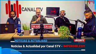 Noticias & Actualidad por Canal 5TV - IMPERDIBLES!!!