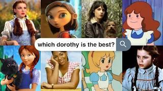 ranking 15 different versions of dorothy in the wizard of oz ️