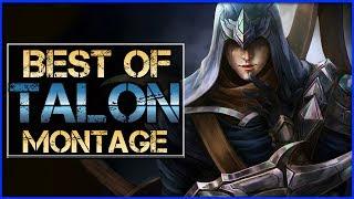 Talon Montage - Best Talon Plays | League Of Legends