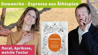 Duwancho - fruchtig-floraler Espresso aus Äthiopien