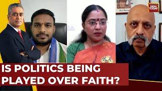 News Today Debate: Is Politics Being Played Over Faith? | Rajdeep Sardesai | India Today Debate