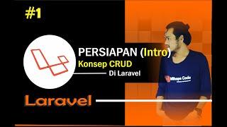 Part 1 Persiapan Pembuatan Aplikasi CRUD di Laravel