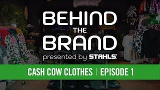 Building A Streetwear Brand: Cash Cows | Behind The Brand Episode 1