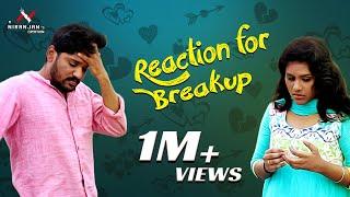 Reaction for breakup | Relationship | finally