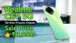 Realme C67 5G Sale Price ₹11,999/- | Realme C67 5G Teckey Grow